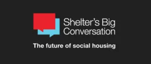 Shelter&#x27;s Big Conversation