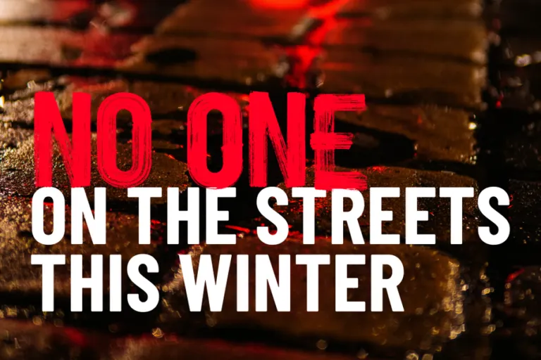 Graphic that says No one on the streets this winter