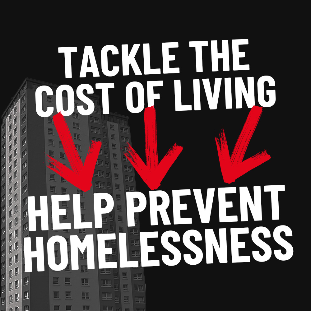 Call on MPs to prevent homelessness in the cost of living crisis