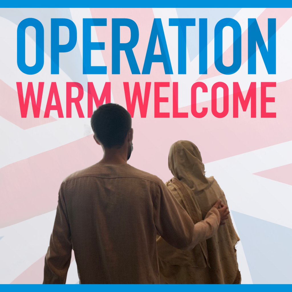 An operation warm Welcome poster to highlight the government and co-partners initiative to support people from Afghanistan who worked closely with the British military and UK government into employment and accommodation